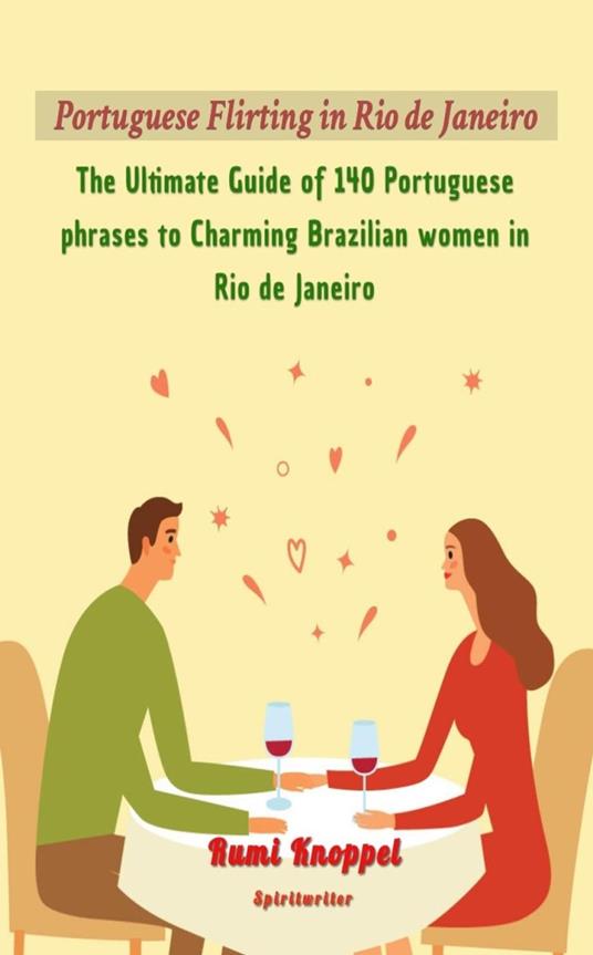 Portuguese Flirting in Rio de Janeiro