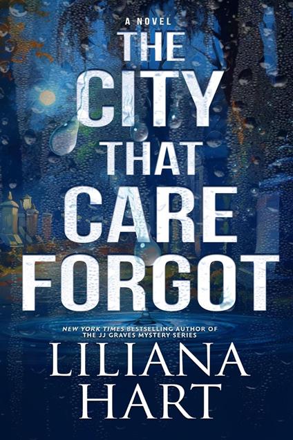 The City That Care Forgot