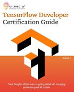 TensorFlow Developer Certification Guide
