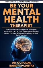 Be Your Mental Health Therapist