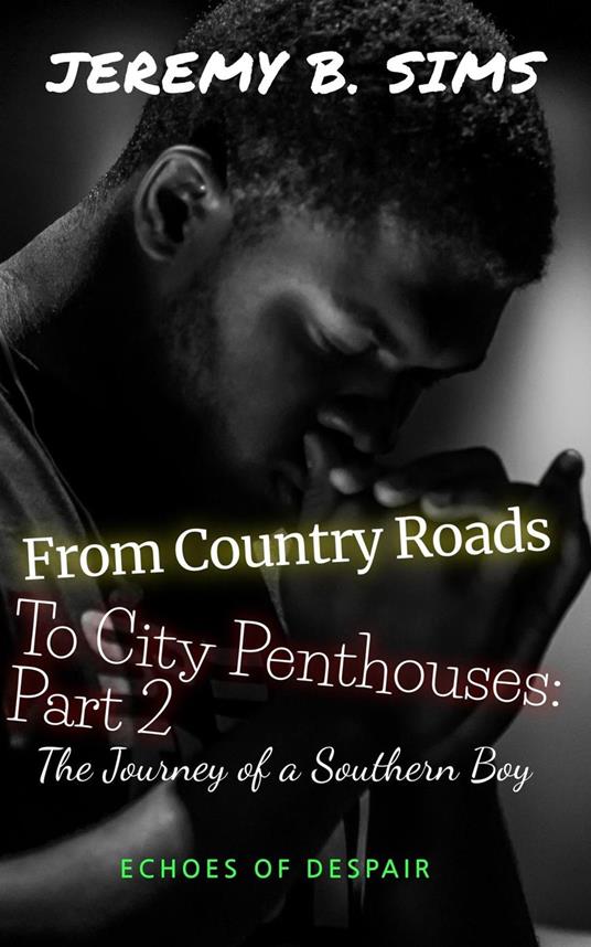 From Country Roads to City Penthouses Part 2