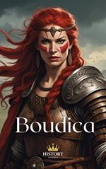 Boudica: Queen of the Iceni
