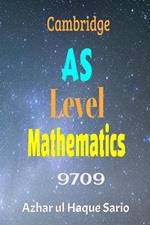 Cambridge AS Level Mathematics 9709