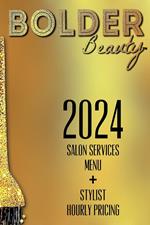 2024 Salon Services Menu +Stylist Hourly Pricing