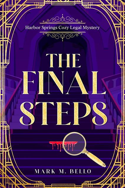 The Final Steps