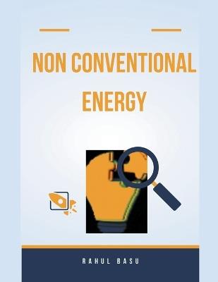 Non Conventional Energy - Rahul Basu - cover