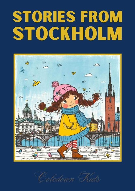 Stories from Stockholm - Coledown Kids - ebook