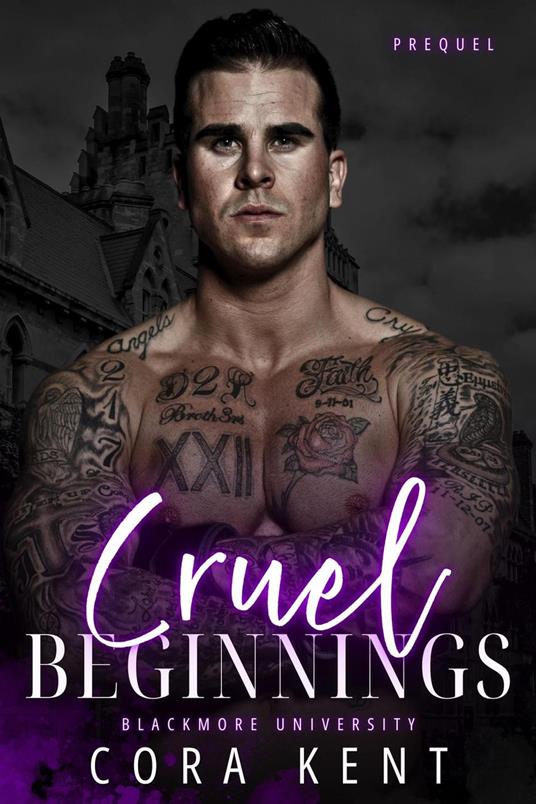 Cruel Beginnings: A Blackmore University Prequel - Cora Kent - ebook