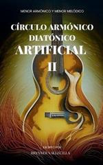 Círculo armónico diatónico artificial 2: Menor armónico y menor melódico