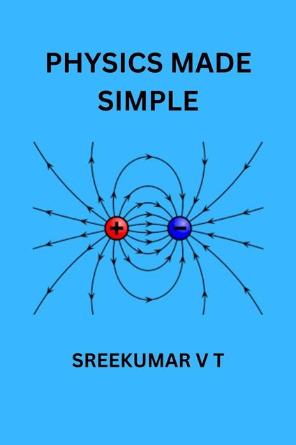 Physics Made Simple