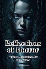 Reflections of Horror 