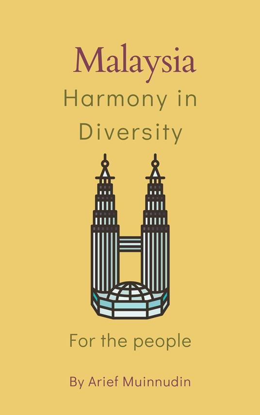 Malaysia Harmony In Diversity