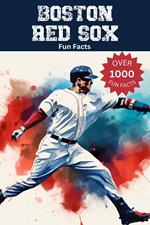 Boston Red Sox Fun Facts