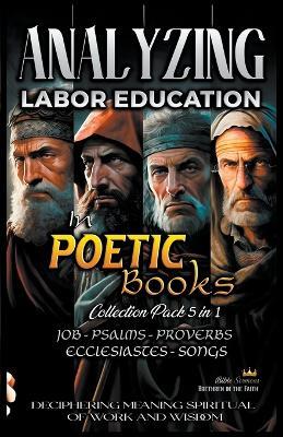 Analyzing Labor Education in Poetic Books - Bible Sermons - cover