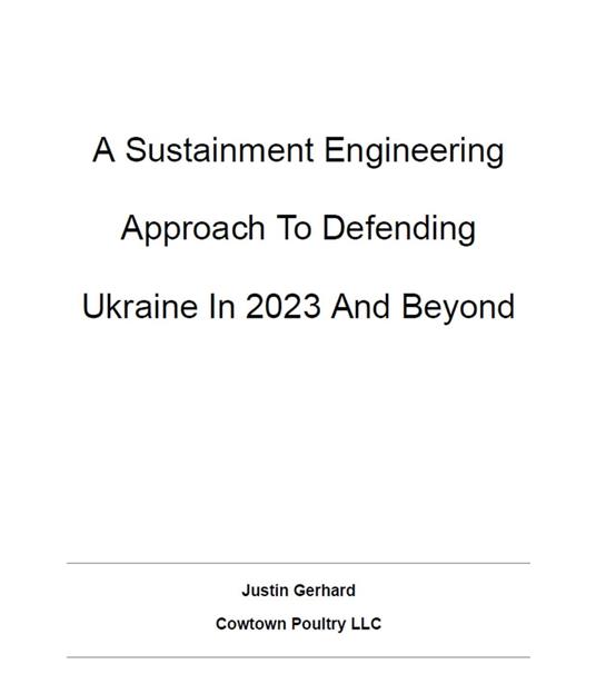 A Sustainment Engineering Approach to Defending Ukraine In 2023 And Beyond