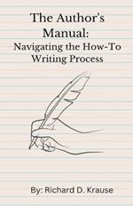 The Author's Manual: Navigating the How-To Writing Process