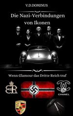 Die Nazi-Verbindungen von Ikonen Wenn Glamour das Dritte Reich traf