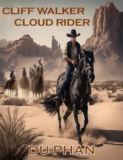 Cliff Walker Cloud Rider