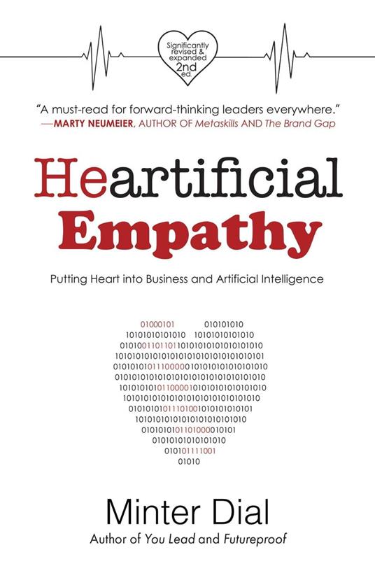 Heartificial Empathy, Putting Heart into Business and Artificial Intelligence