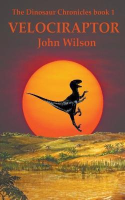 Velociraptor - John Wilson - cover