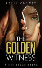 The Golden Witness