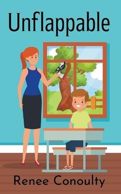 Unflappable - Renee Conoulty - cover