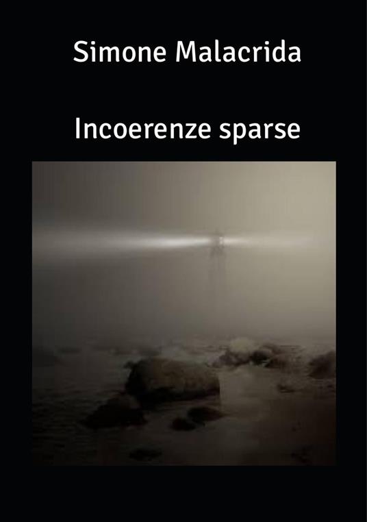 Incoerenze sparse - Simone Malacrida - ebook