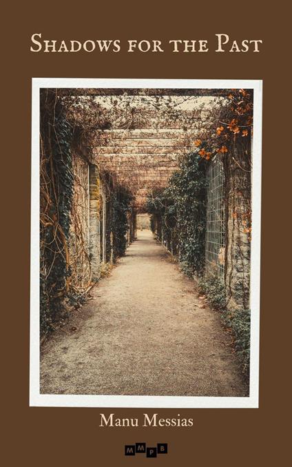 Shadows for the Past - Manu Messias - ebook