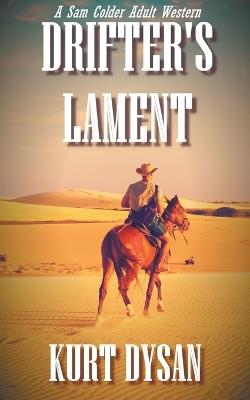 Drifter's Lament - Kurt Dysan - cover