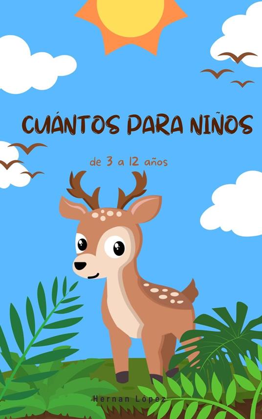 Cuentos para niños - Hernan López - ebook
