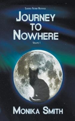 Journey To Nowhere - Monika Smith - cover