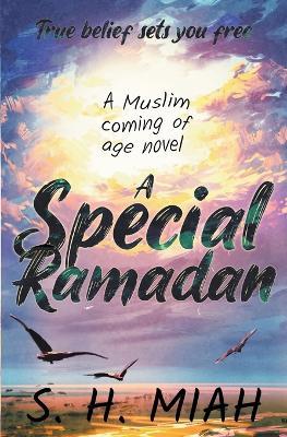 A Special Ramadan - S H Miah - cover
