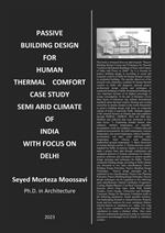 Passive Building Design for Human Thermal Comfort Case Study Semi Arid Climate of India with Focus on Delhi