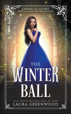 The Winter Ball - Laura Greenwood - cover