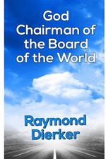 God, Chairman of the Board of the World