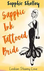 Sapphic Ink :Tattooed Bride