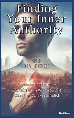 Finding Your Inner Authority - Hadi Hans - cover