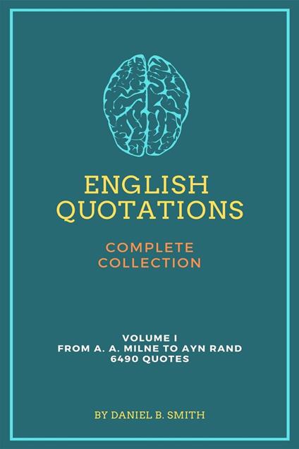 English Quotations Complete Collection: Volume I
