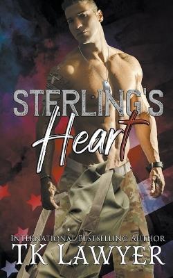 Sterling's Heart - Tk Lawyer - cover