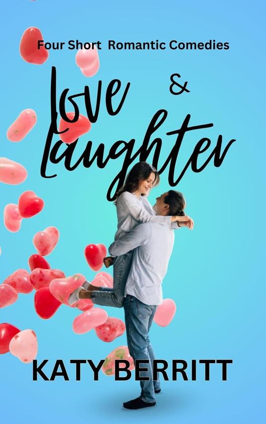Love & Laughter