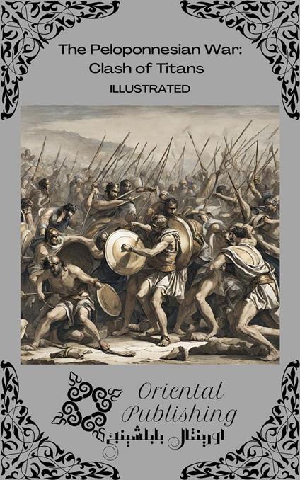 The Peloponnesian War Clash of Titans