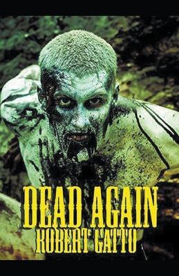 Dead Again - Robert Gatto - cover