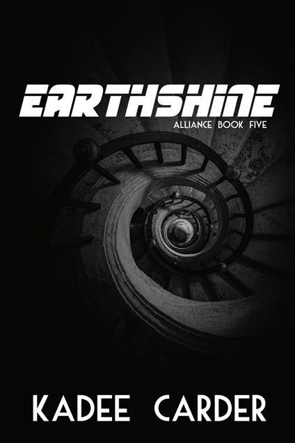 Earthshine - Kadee Carder - ebook