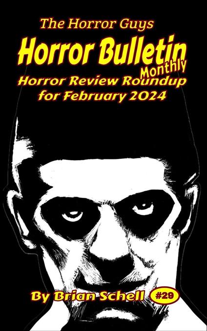 Horror Bulletin Monthly February 2024