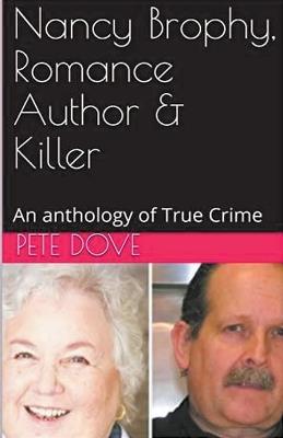 Nancy Brophy Romance Author & Killer - Pete Dove - cover