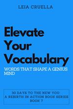 Elevate Your Vocabulary: Words That Shape a Genius Mind