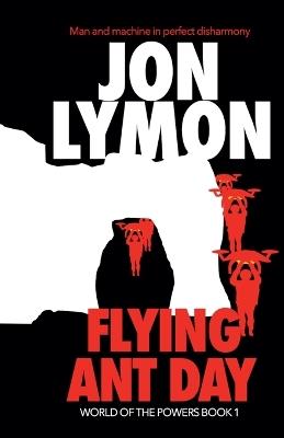 Flying Ant Day - Jon Lymon - cover