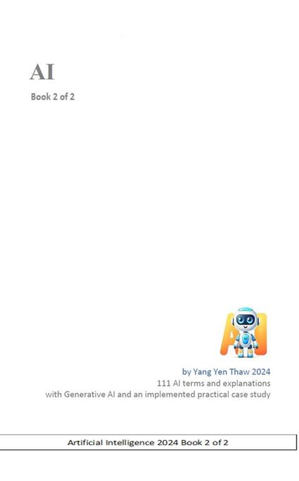 Artificial Intelligence 2024 Book 2 of 2