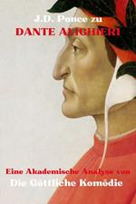 J.D. Ponce zu Dante Alighieri: Eine Akademische Analyse von Die Göttliche Komödie