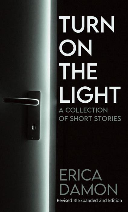 Turn On The Light